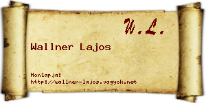Wallner Lajos névjegykártya